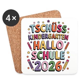 Tschüss Kindergarten Hallo Schule Einschulung 2026 - Untersetzer (4er-Set) - Weiß - Vorne
