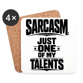 Le sarcasme n’est qu’un de mes nombreux talents. - Dessous de verre (lot de 4) - blanc - Devant