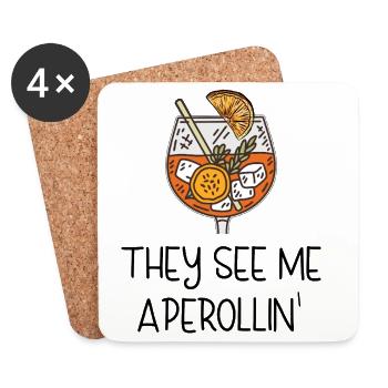 THEY SEE ME APEROLLIN' – Summer Drink Spritz - Coasters (set of 4) - white - Front