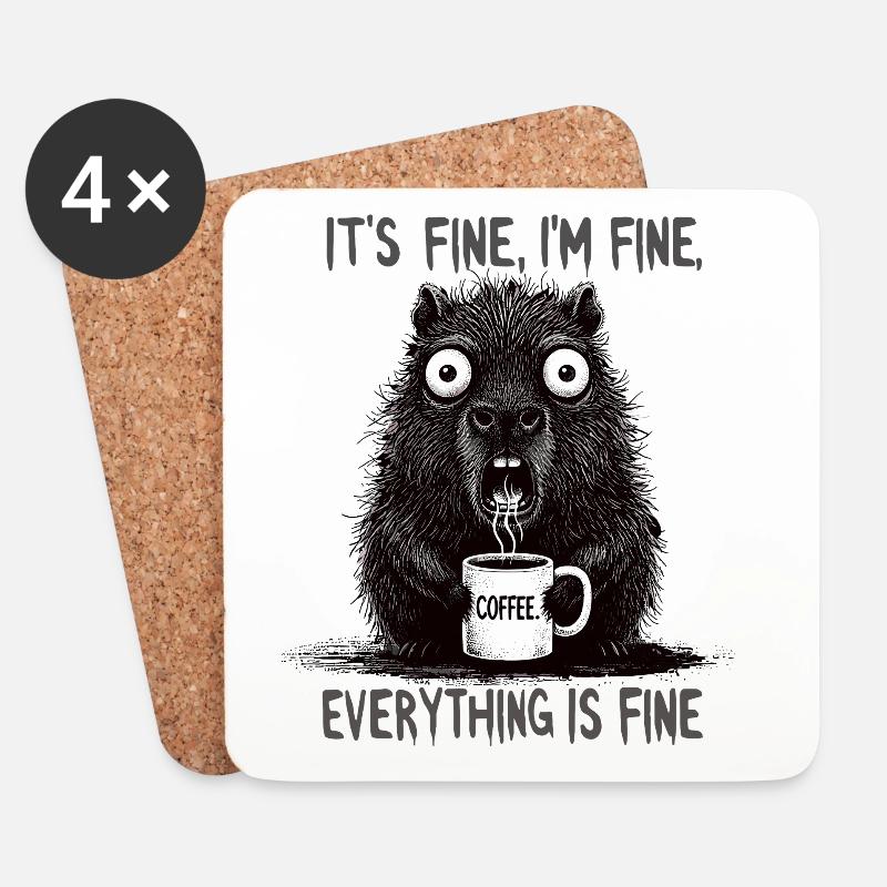 Its Fine Im Fine Kaffee Capybara Humor - Untersetzer (4er-Set) - Weiß