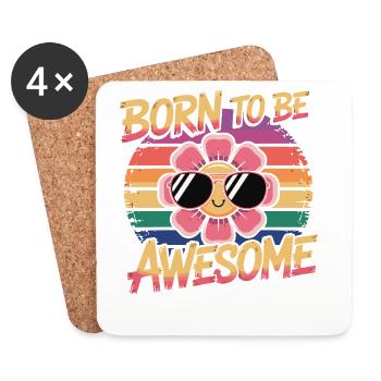 Born To Be Awesome - Blume Retro - Untersetzer (4er-Set) - Weiß - Vorne
