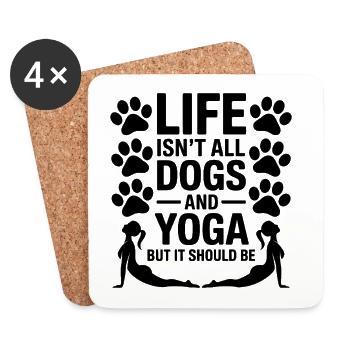 Yoga Sayings Dogs Funny Yoga Gift - Coasters (set of 4) - white - Front