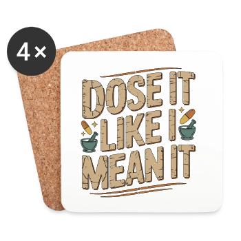 Hospital Pharmacist Dose It Like Medication Safety - Coasters (set of 4) - white - Front