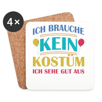 I don't need a costume, I look good - Coasters (set of 4) - white - Front