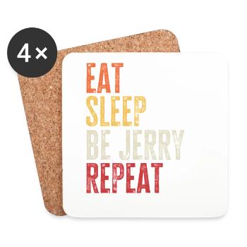 Eat Sleep Be Jerry Repeat Retro Name - Coasters (set of 4) - white - Front
