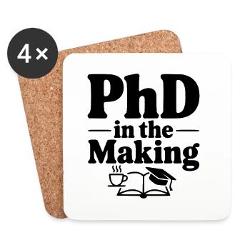 PhD in Entstehung - Untersetzer (4er-Set) - Weiß - Vorne
