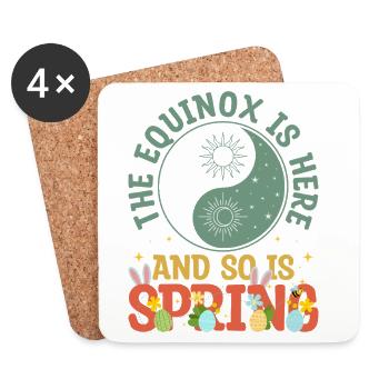 The Equinox Is Here And So Is Spring - Coasters (set of 4) - white - Front