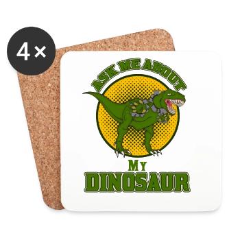 Ask Me About My Dinosaur Funny T-Rex Design - Coasters (set of 4) - white - Front