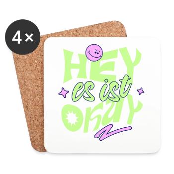 Hey, es ist okay – Retro Motivation Spruch - Untersetzer (4er-Set) - Weiß - Vorne