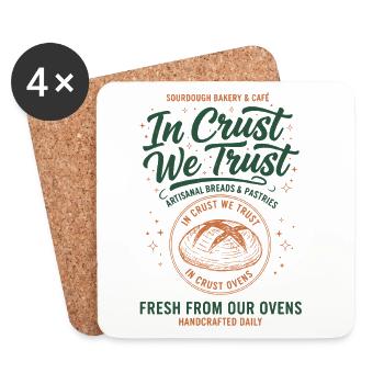 sourdough In Crust We Trust bread baking baker - Coasters (set of 4) - white - Front