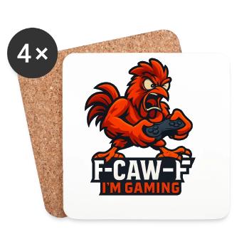 F-Caw-F I'm Gaming Hahn Humor Lustig - Untersetzer (4er-Set) - Weiß - Vorne
