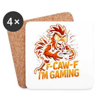 F-Caw-F I'm Gaming Hahn Humor Lustig - Untersetzer (4er-Set) - Weiß - Vorne