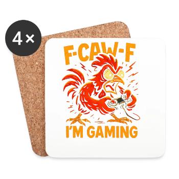 F-Caw-F I'm Gaming Hahn Humor Lustig - Untersetzer (4er-Set) - Weiß - Vorne