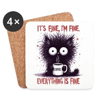 Its Fine Im Fine Kaffee Katze Humor - Untersetzer (4er-Set) - Weiß - Vorne