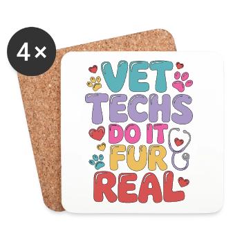 Vet Techs Do It For Real Veterinary Assistant - Coasters (set of 4) - white - Front
