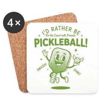 Pickleball Id Rather Be On The Court With Friends - Coasters (set of 4) - white - Front