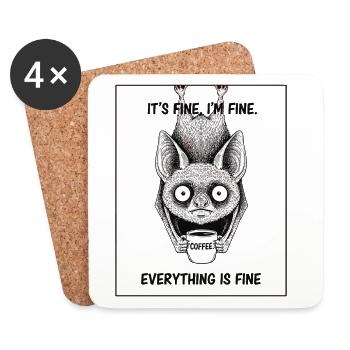 Its Fine Im Fine Kaffee Fledermaus Humor - Untersetzer (4er-Set) - Weiß - Vorne