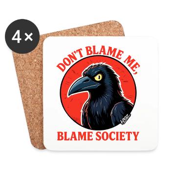 Ne blâme pas la société - Dessous de verre (lot de 4) - blanc - Devant