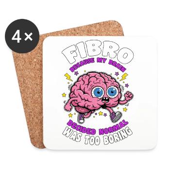 Fibro Normal Was Too Boring Fibromyalgia Awareness - Coasters (set of 4) - white - Front