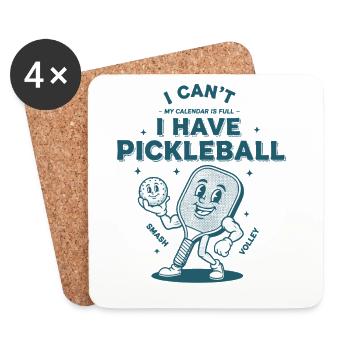 Pickleball I Cant My Calendar Is Full I Have Funny - Coasters (set of 4) - white - Front
