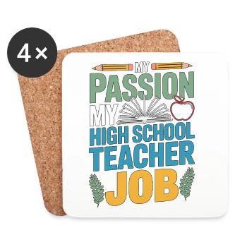 Professeur de lycée Ma passion Ma carrière d’enseignant - Dessous de verre (lot de 4) - blanc - Devant