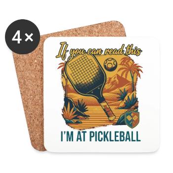 Pickleball: Wenn du das lesen kannst, bin ich bei Funny Player - Untersetzer (4er-Set) - Weiß - Vorne