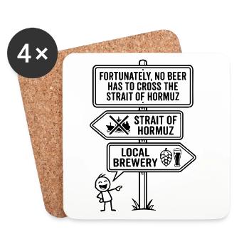 Fortunately No Beer Strait of Hormuz Humor - Coasters (set of 4) - white - Front