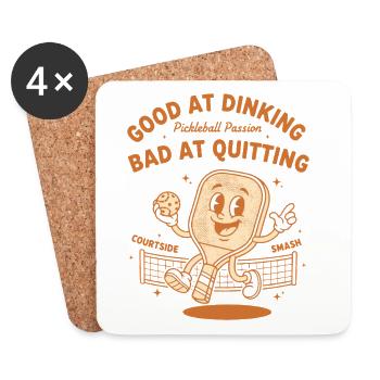 Pickleball Funny Player Good At Dinking Bad At - Coasters (set of 4) - white - Front