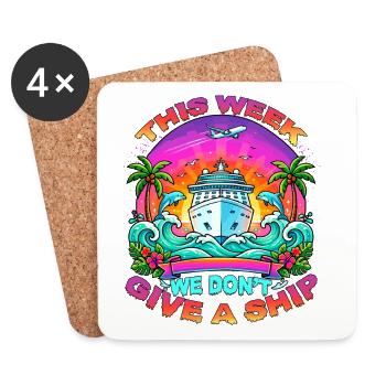 This Week We Don't Ship Family Vacation Cruising - Coasters (set of 4) - white - Front