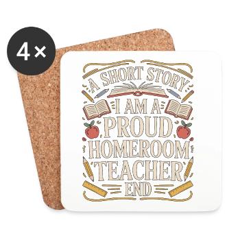 Homeroom Teacher A Short Story I Am Class Advisor - Coasters (set of 4) - white - Front