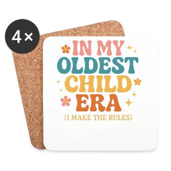 Daughter Family Humor In My Oldest Child Era - Coasters (set of 4) - white - Front