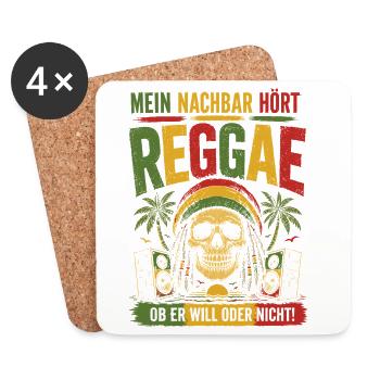 Mein Nachbar hört Reggae Lustig Shirt - Untersetzer (4er-Set) - Weiß - Vorne