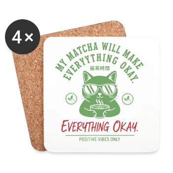 My Matcha Will Make Everything Okay Positive Vibes - Coasters (set of 4) - white - Front