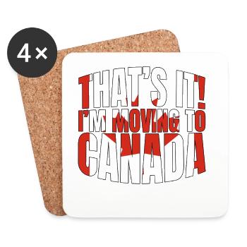 C’est tout. Je déménage au Canada. - Dessous de verre (lot de 4) - blanc - Devant