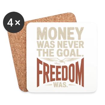 Money Goal Freedom Mindset Entrepreneur Freedom - Coasters (set of 4) - white - Front