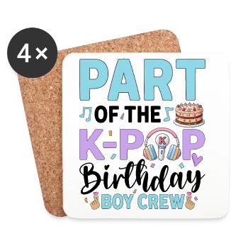 Part Of The K-Pop Birthday Boy Crew - Coasters (set of 4) - white - Front