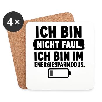  Ich Bin Nicht Faul Ich Bin Im Energiesparmodus - Untersetzer (4er-Set) - Weiß - Vorne