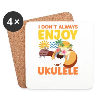 I Dont Always Enjoy Playing Ukulele Oh Wait Yes - Untersetzer (4er-Set) - Weiß - Vorne