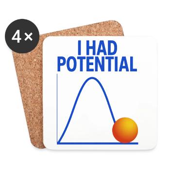 I Had Potential Graphics Physicist Joke - Coasters (set of 4) - white - Front