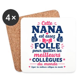 Nana Folle Quitte Ses Meilleurs Collègues - Dessous de verre (lot de 4) - blanc - Devant