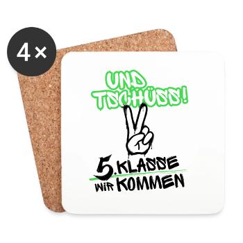 Und Tschüss - 5. Klasse wir kommen - Untersetzer (4er-Set) - Weiß - Vorne
