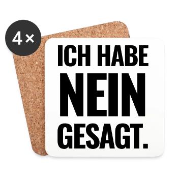 Ich Habe Nein Gesagt - Untersetzer (4er-Set) - Weiß - Vorne