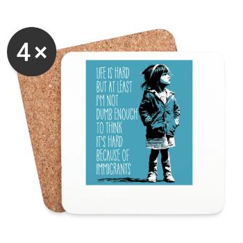 Life is hard but at least I'm not dumb enough - Coasters (set of 4) - white - Front