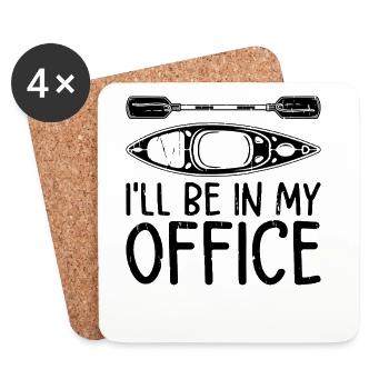 I'll be in my office - Canoeing Kayaking Kayaker - Untersetzer (4er-Set) - Weiß - Vorne