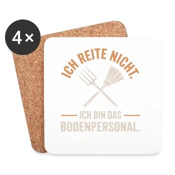 Pferde Ich Reite Nicht Ich Bin Das Bodenpersonal - Untersetzer (4er-Set) - Weiß - Vorne