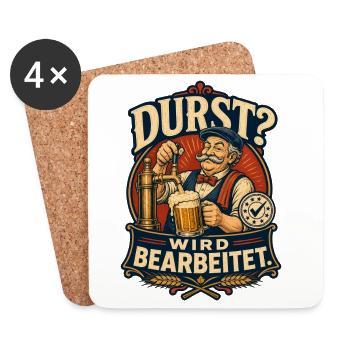 Durst Wird Bearbeitet Bier Shirt - Untersetzer (4er-Set) - Weiß - Vorne