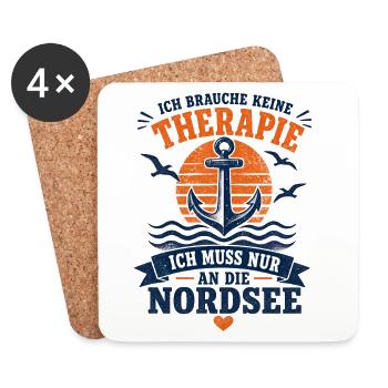 Ich brauche keine Therapie ich muss an die Nordsee - Untersetzer (4er-Set) - Weiß - Vorne