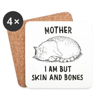 Cat Mom Saying Skin And Bones - Coasters (set of 4) - white - Front
