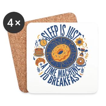 Le petit-déjeuner et le sommeil n’est qu’une machine à remonter le temps - Dessous de verre (lot de 4) - blanc - Devant