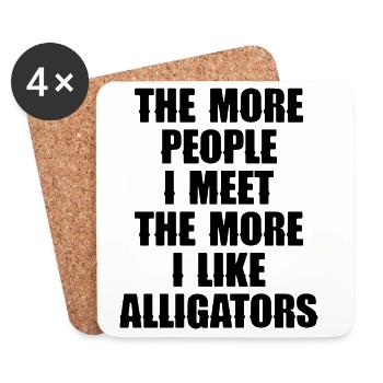 The more people I meet – the more I like A - Coasters (set of 4) - white - Front